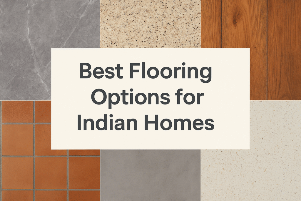 best flooring options for indian homes